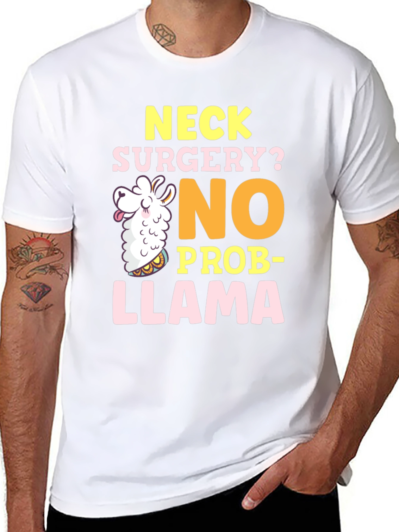 Neck Surgery? No Prob-Llama Funny Graphic Tee