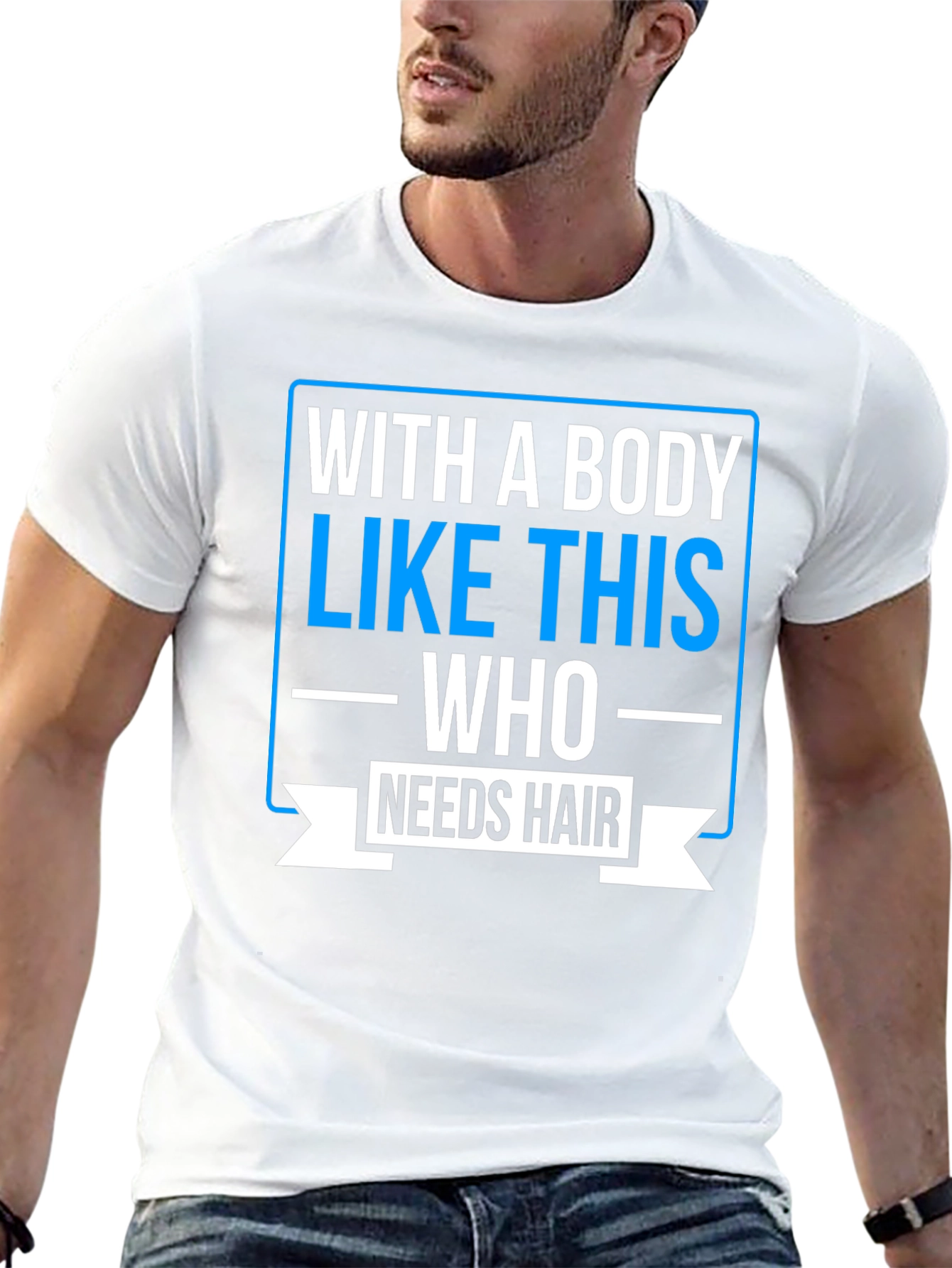 Humorous Baldness T-Shirt: Who Needs Hair?