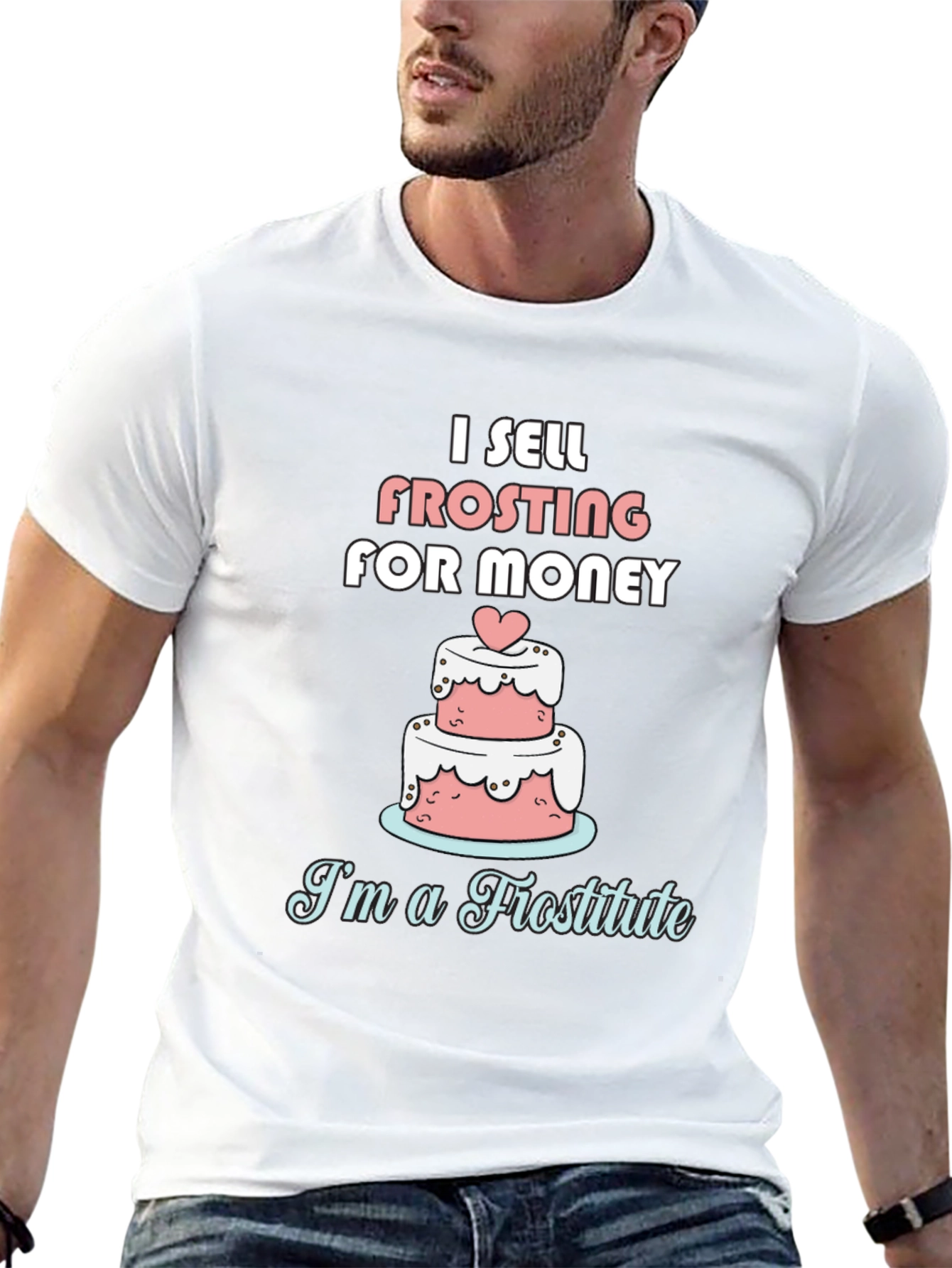 I Sell Frosting for Money Funny T-Shirt