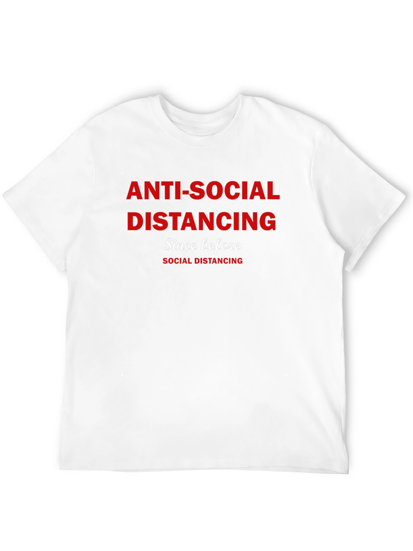 Anti-Social Distancing Graphic T-Shirt