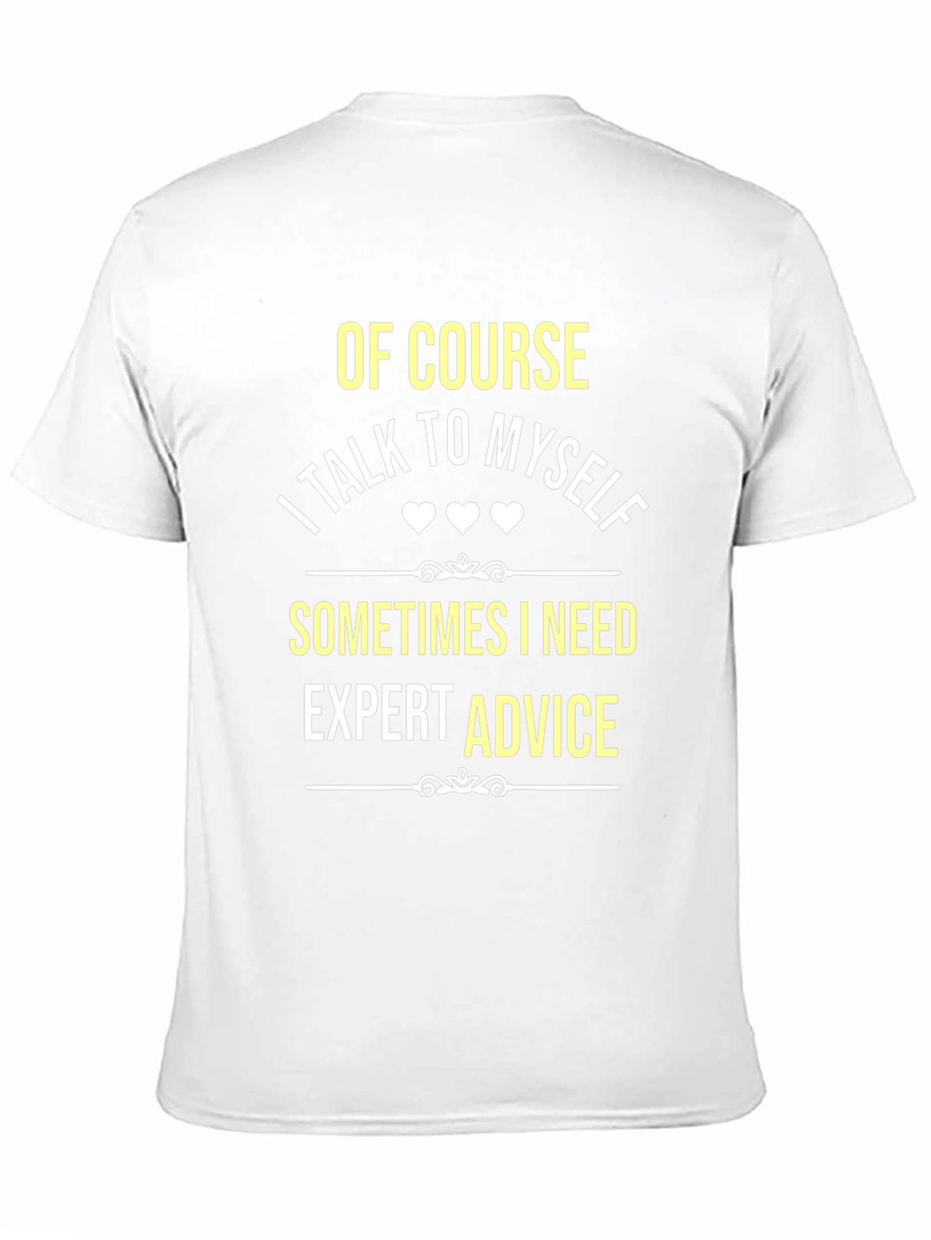 Expert Advice T-Shirt - Funny Slogan Tee