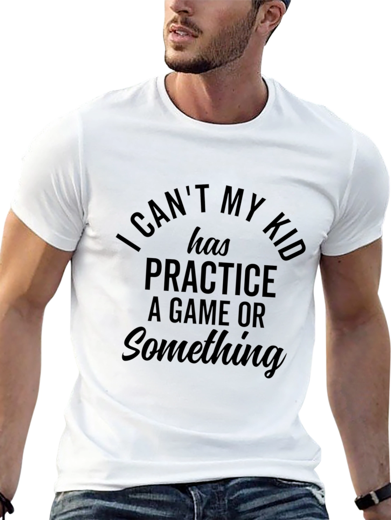 Funny Parent T-Shirt: I Cant My Kid Has Practice