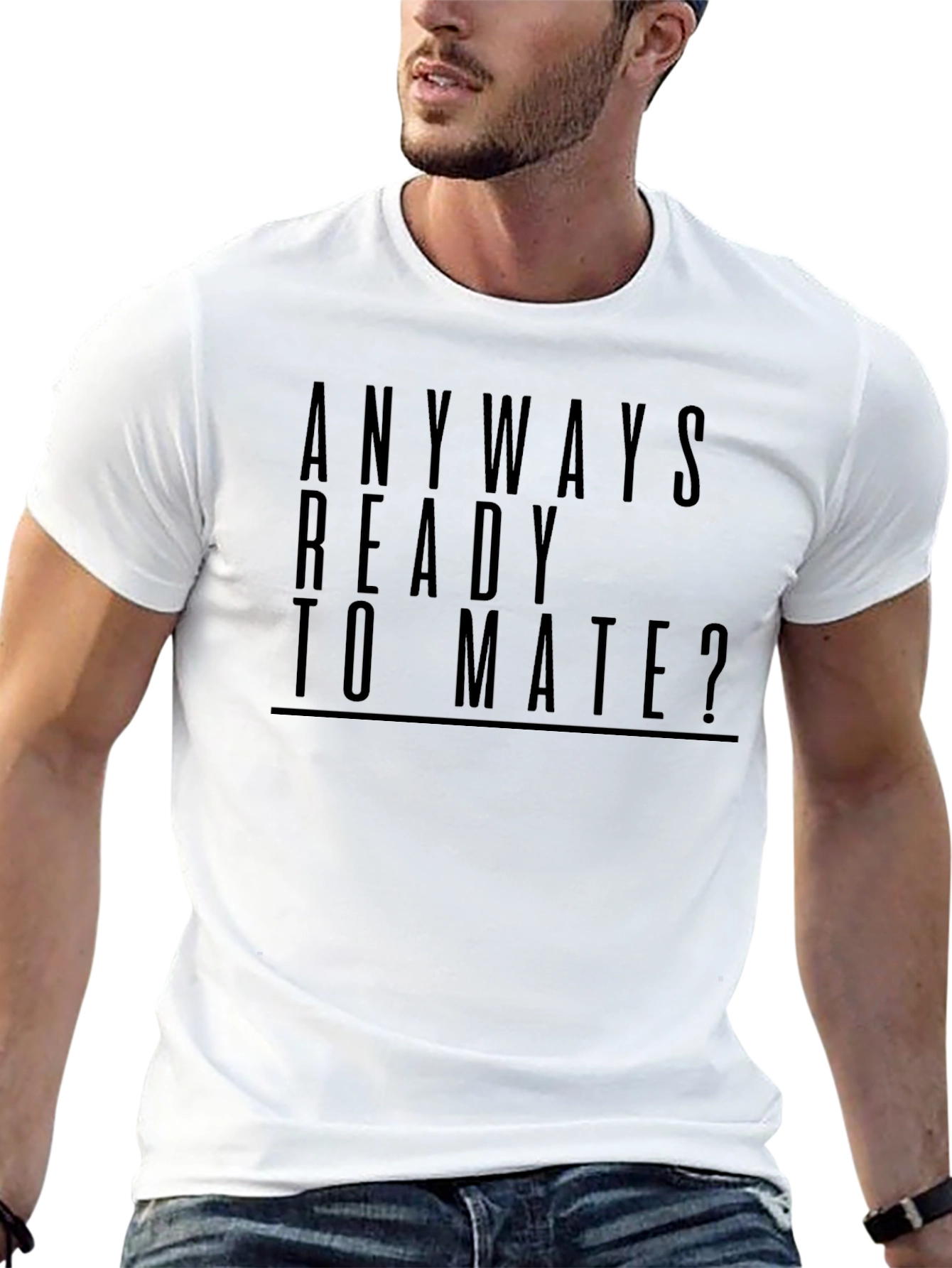 Funny Anyways Ready To Mate? Black T-Shirt