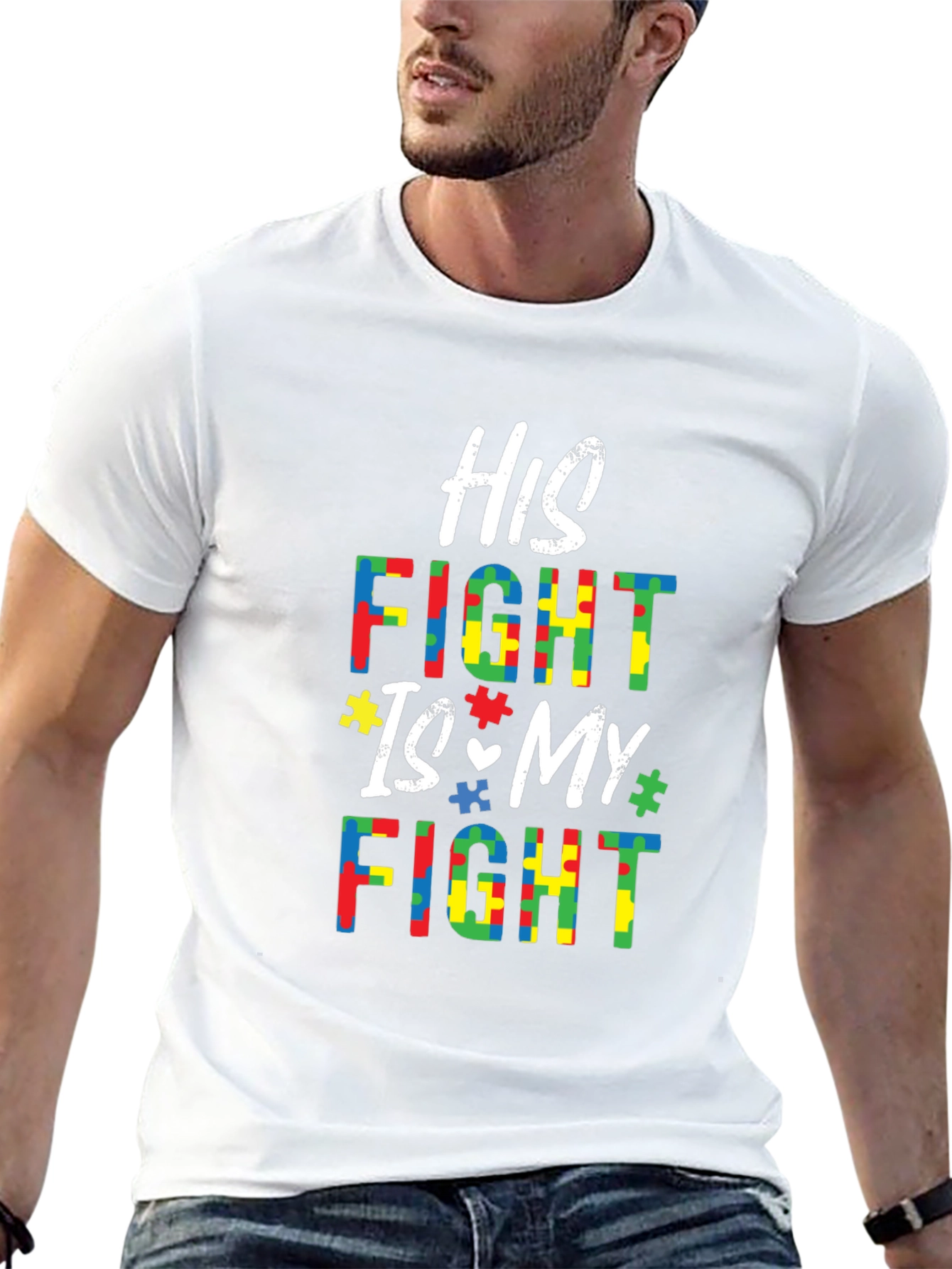Autism Awareness T-Shirt - His Fight Is My Fight