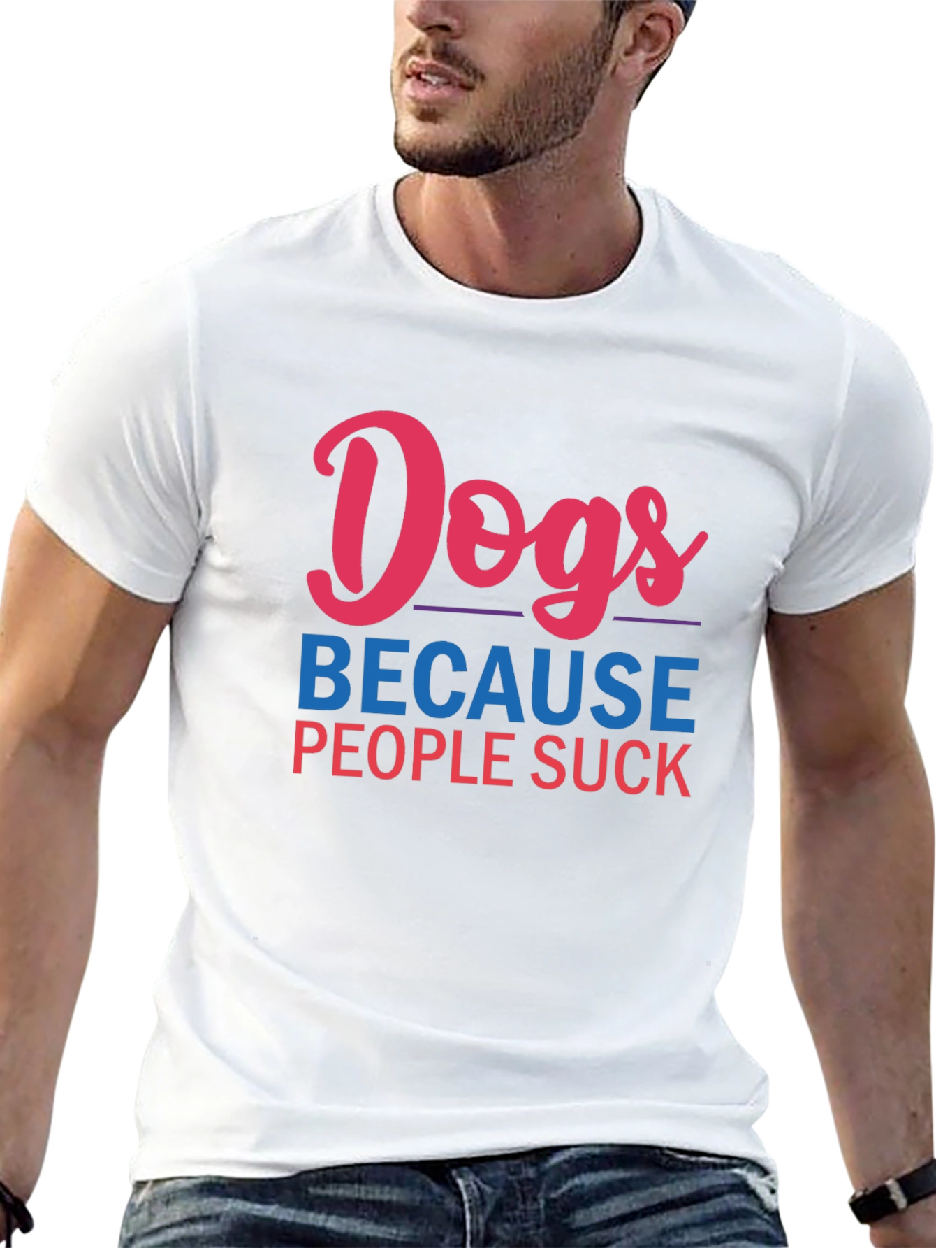 Dogs Because People Suck Graphic Tee