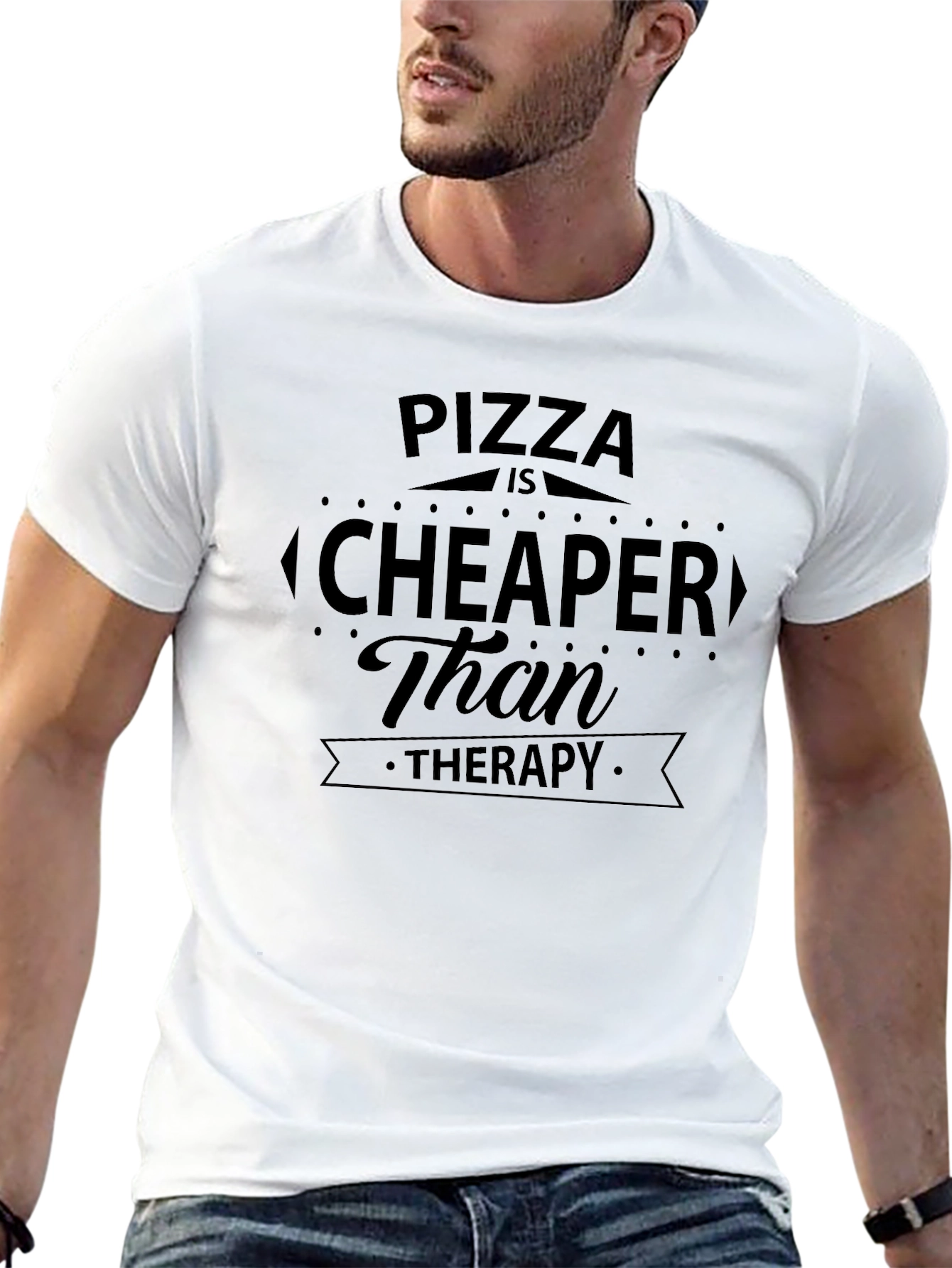 Pizza is Cheaper Than Therapy Graphic T-Shirt