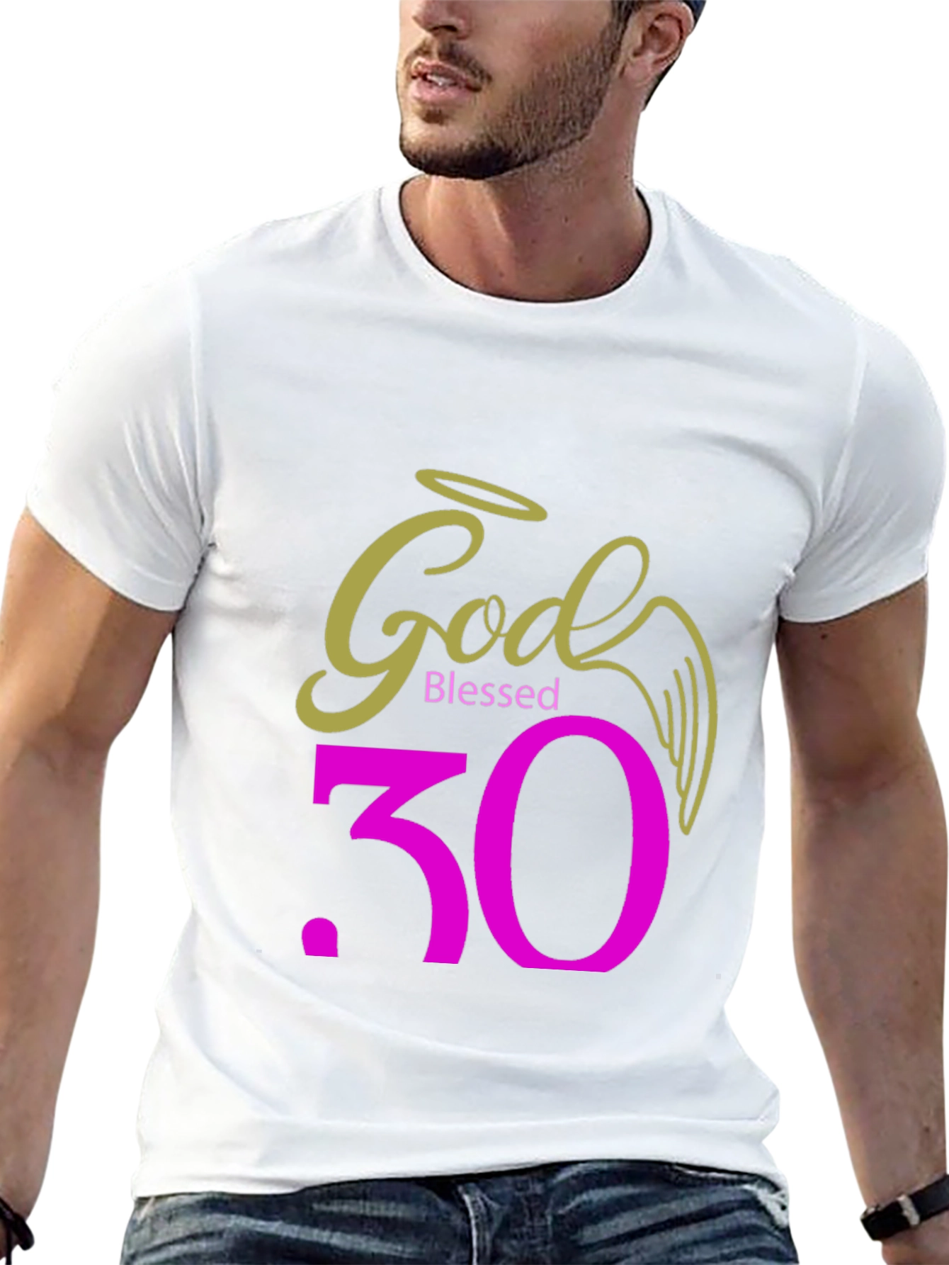 God Blessed 30th Birthday T-Shirt