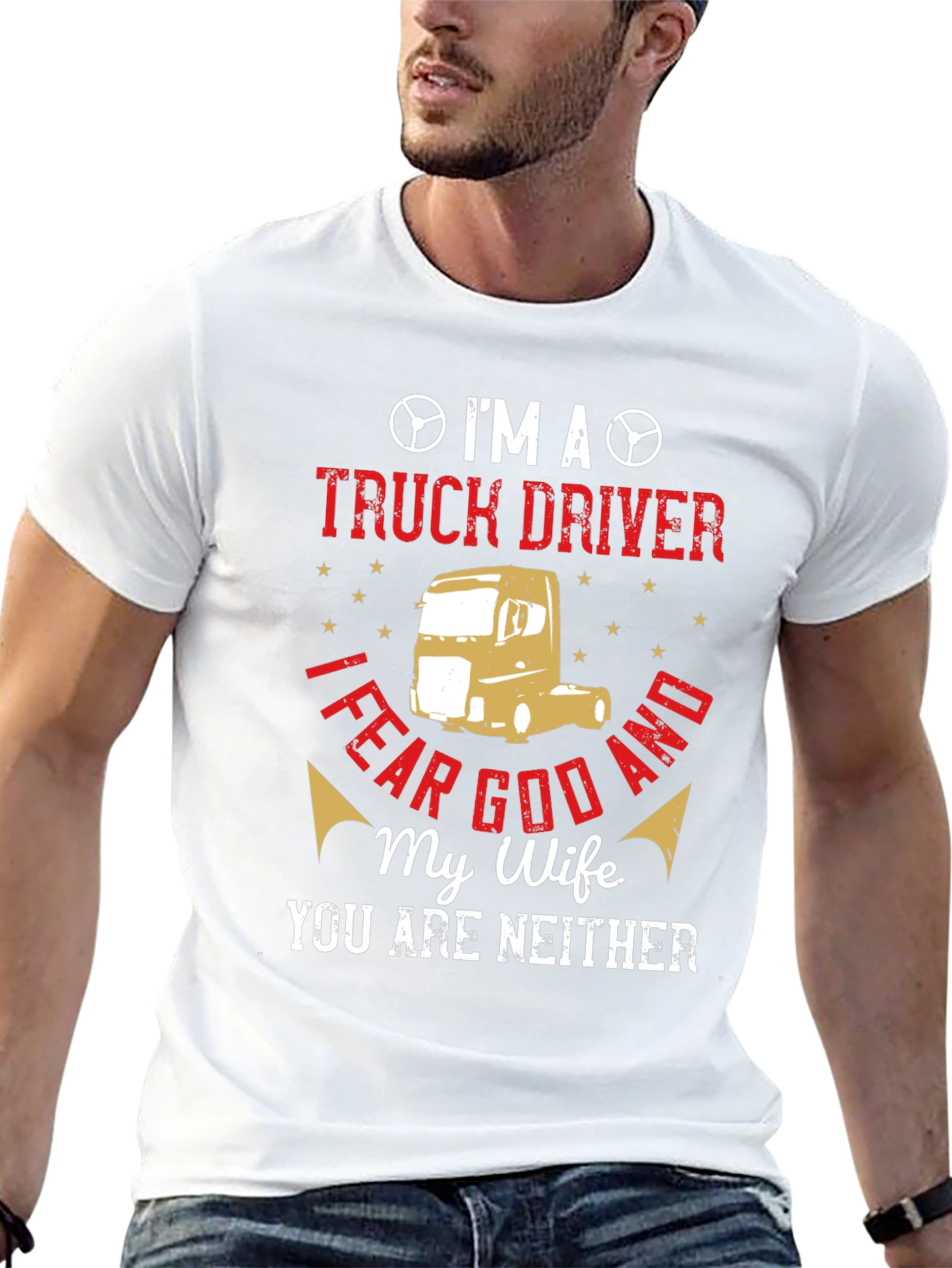 Im A Truck Driver T-Shirt