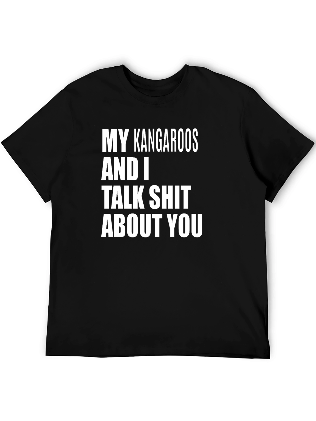 My Kangaroos Funny Graphic T-Shirt