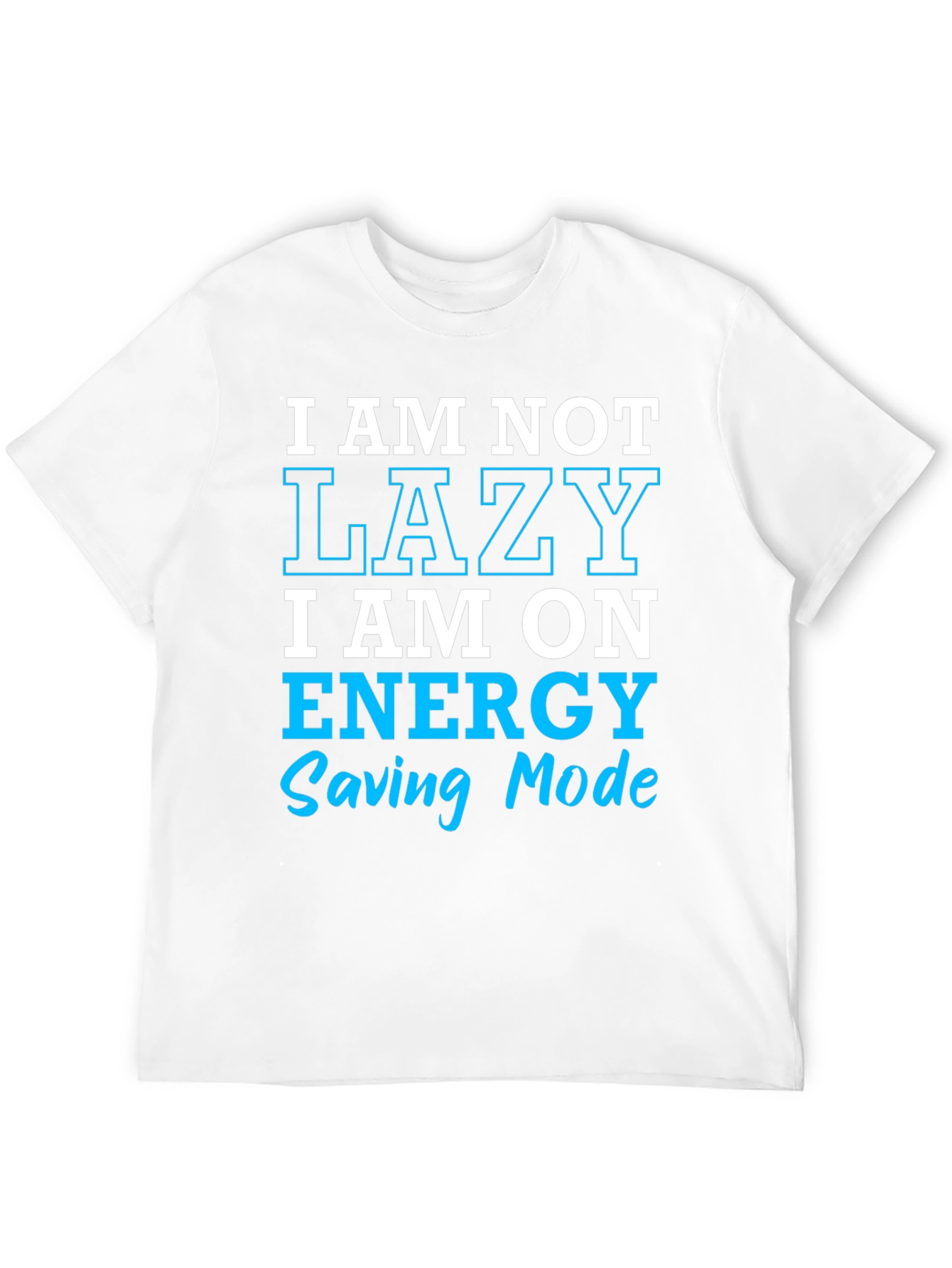 Funny Lazy Energy Saving Mode T-Shirt