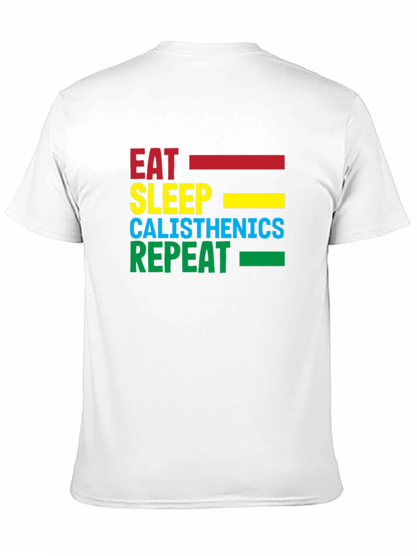 Eat Sleep Calisthenics Repeat Black T-Shirt