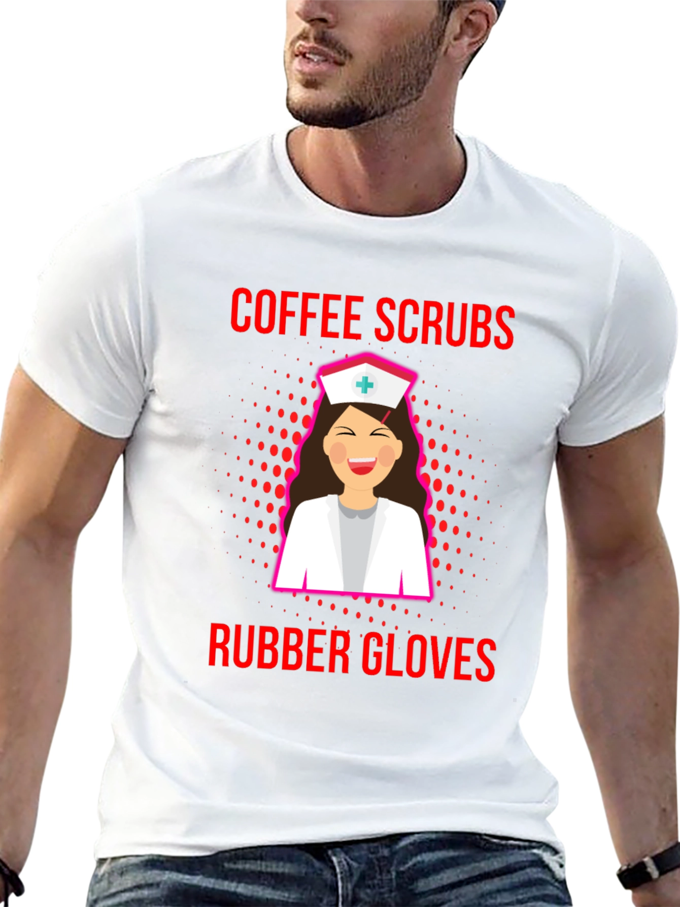 Coffee Scrubs Rubber Gloves Nurse T-Shirt