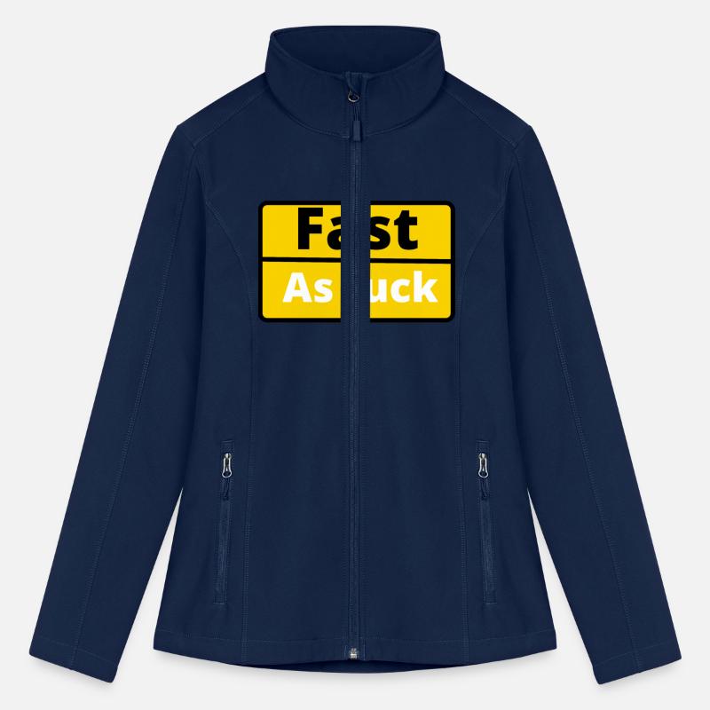 Funny saying fast as fuck