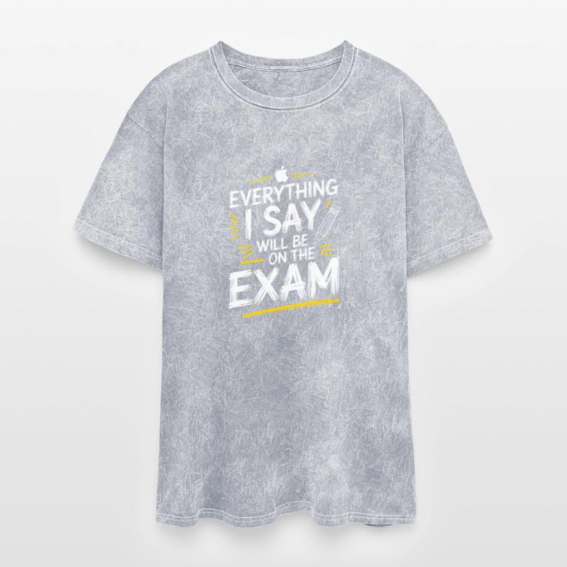 Funny Teacher Everything on Exam Quote