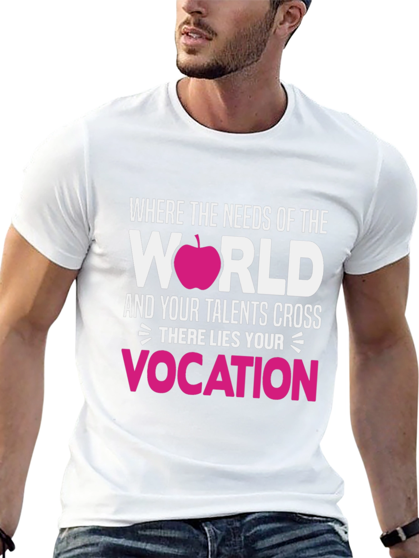 Vocation T-Shirt: Needs of the World Teacher Tee
