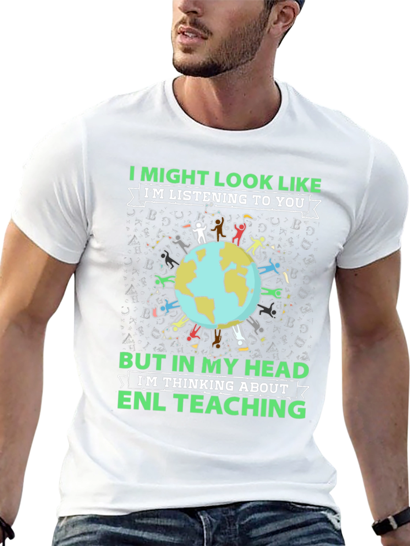 ENL Teaching T-Shirt - Thinking About ENL Teacher