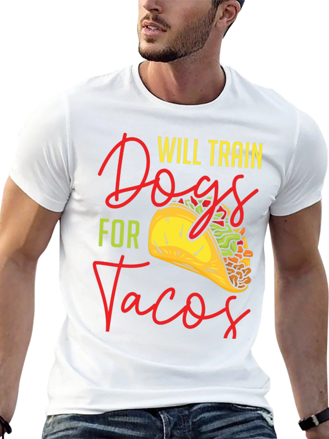Will Train Dogs For Tacos Graphic T-Shirt