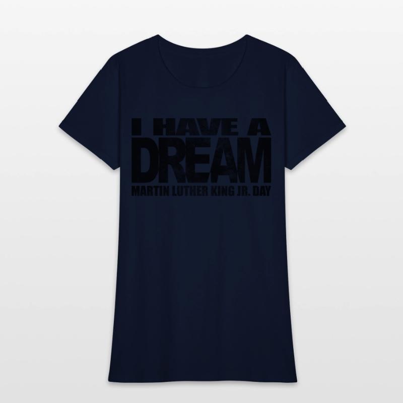 I have a dream - Martin Luther King Jr. Day