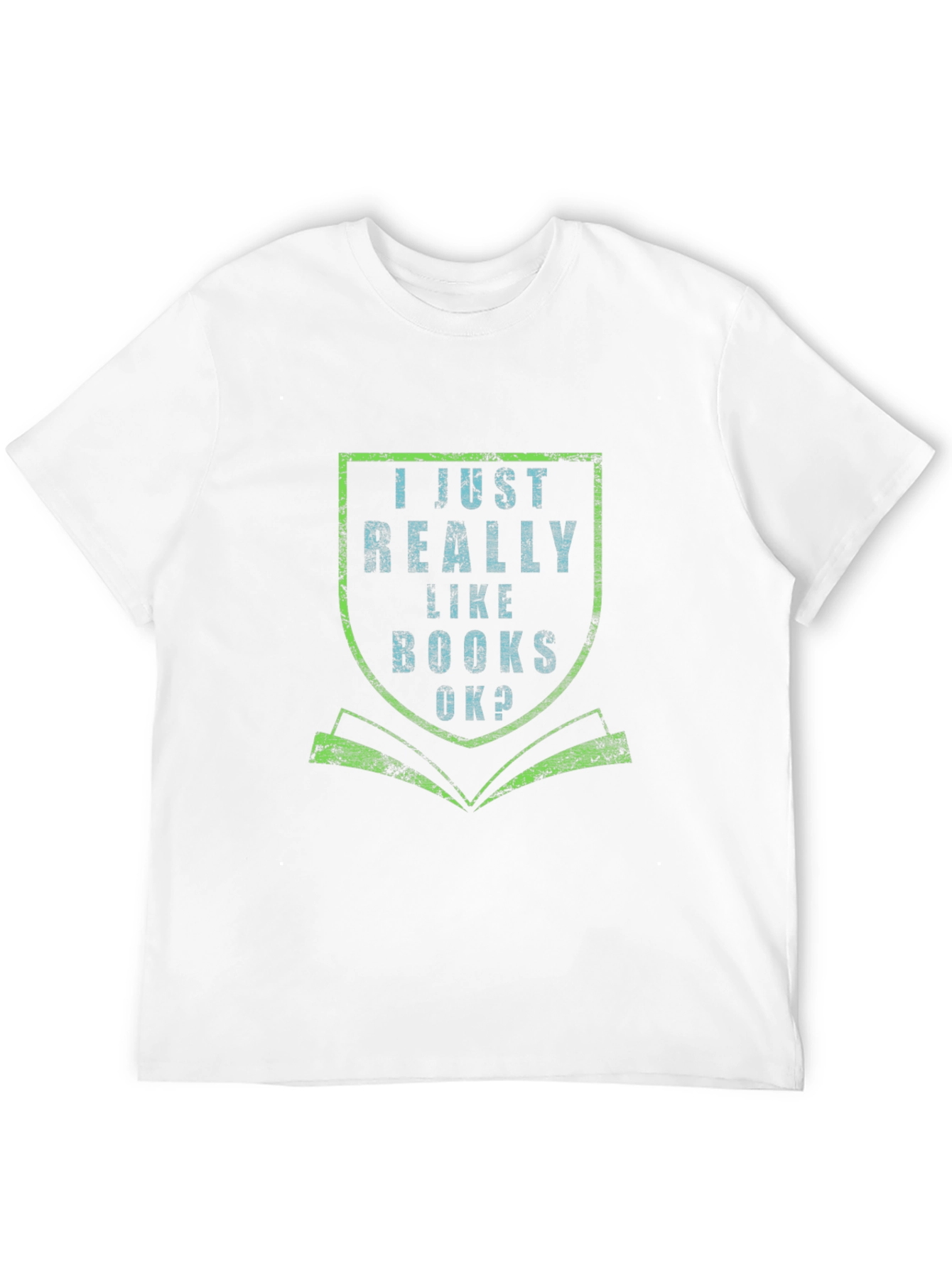 I Just Really Like Books T-Shirt