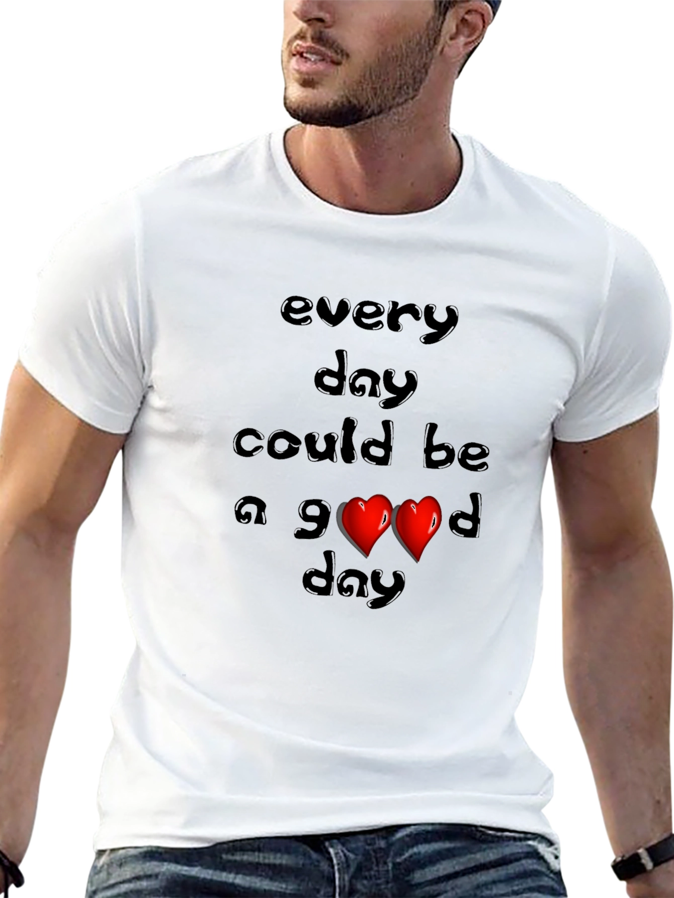 Every Day Could Be a Good Day Graphic Tee