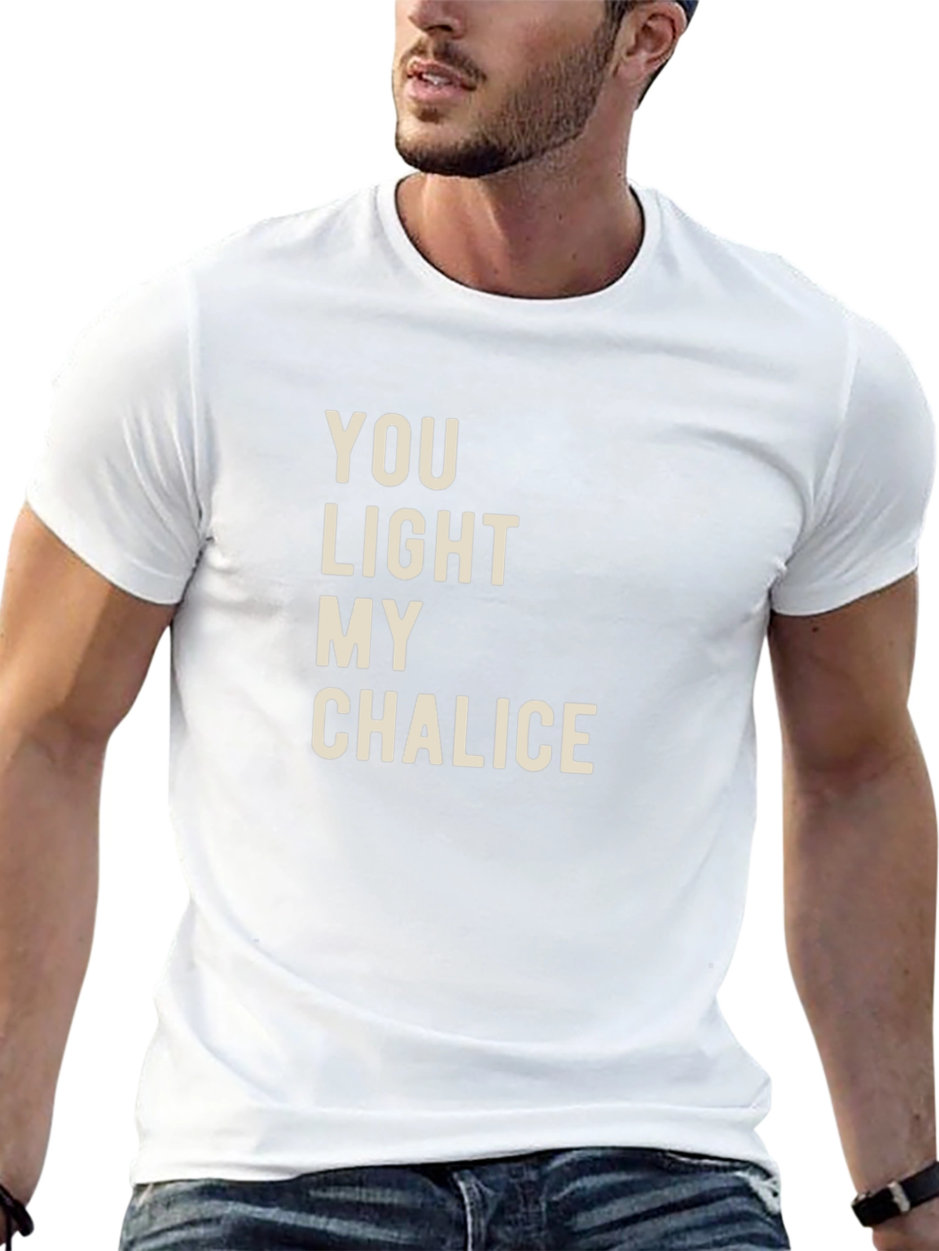 You Light My Chalice T-Shirt - Funny Graphic Tee