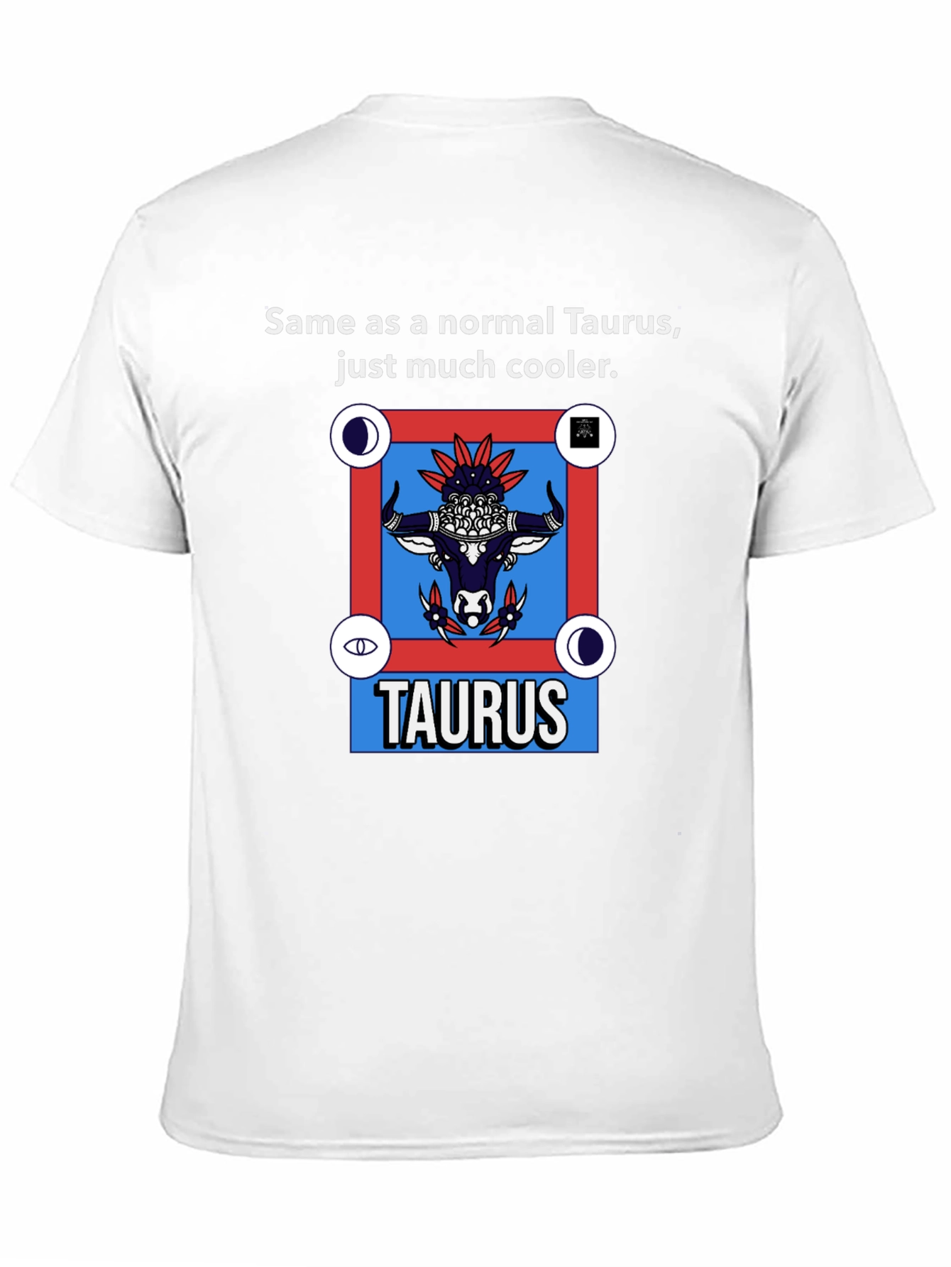 Cool Taurus Zodiac Graphic T-Shirt
