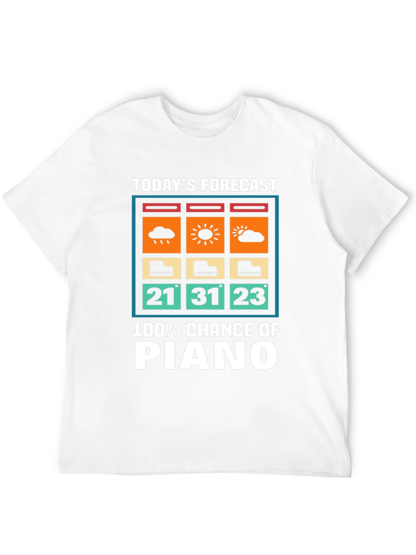 Piano Forecast T-Shirt: 100% Chance of Music!