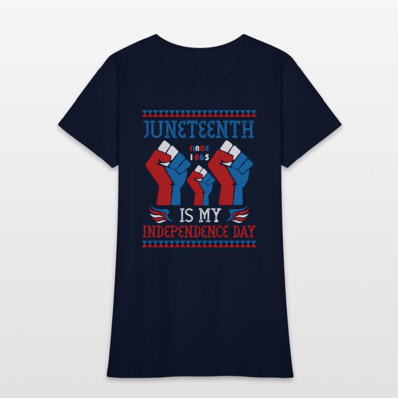 Juneteenth Is My Independence Day Since 1865 Red