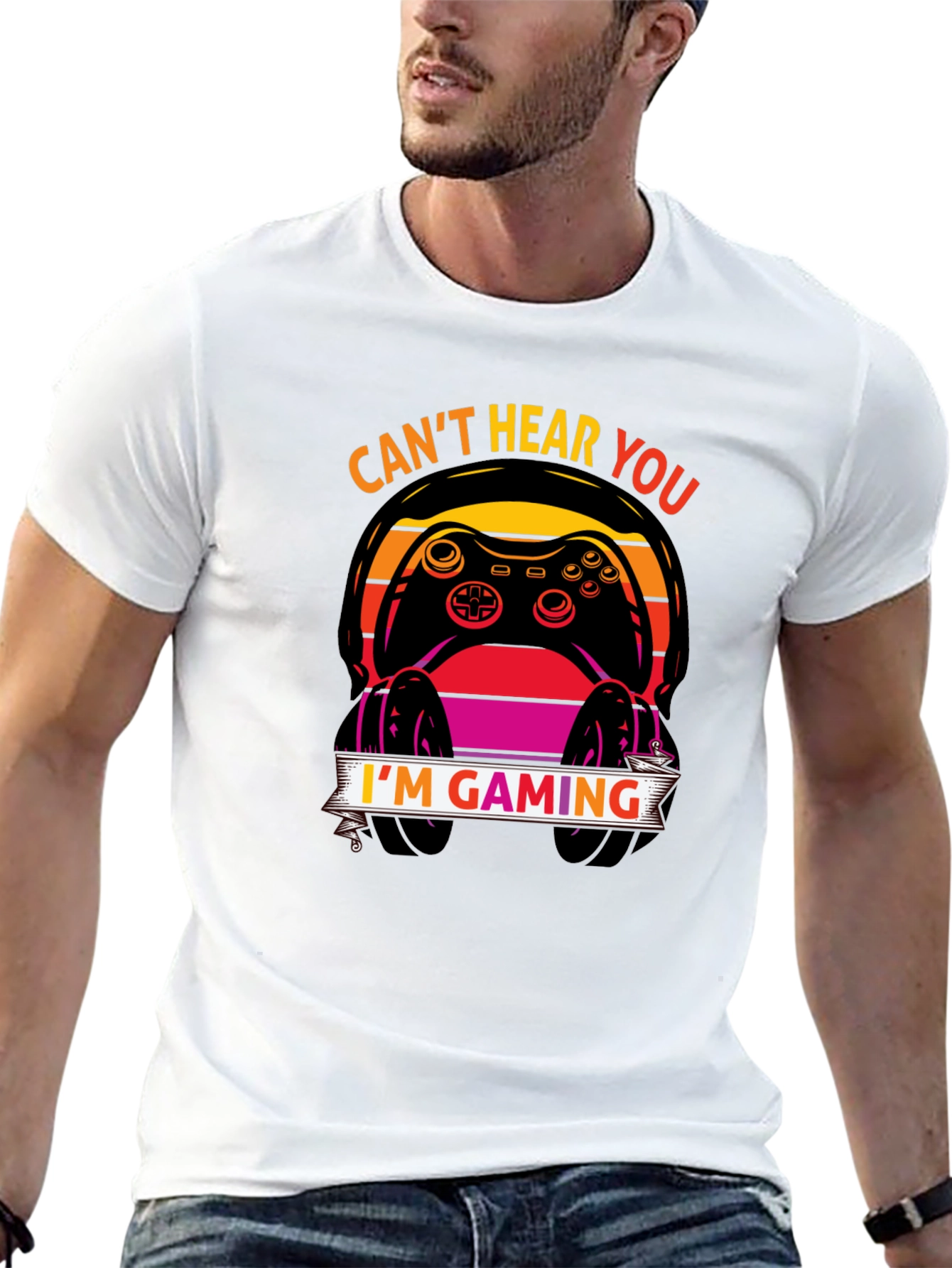 Cant Hear You Im Gaming T-Shirt