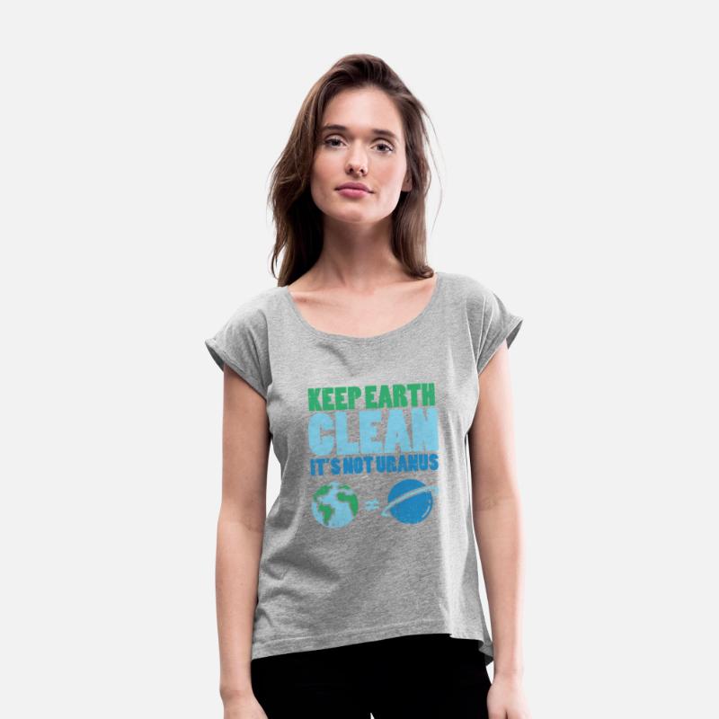 Keep The Earth Clean Its Not Uranusrecycledrecycli