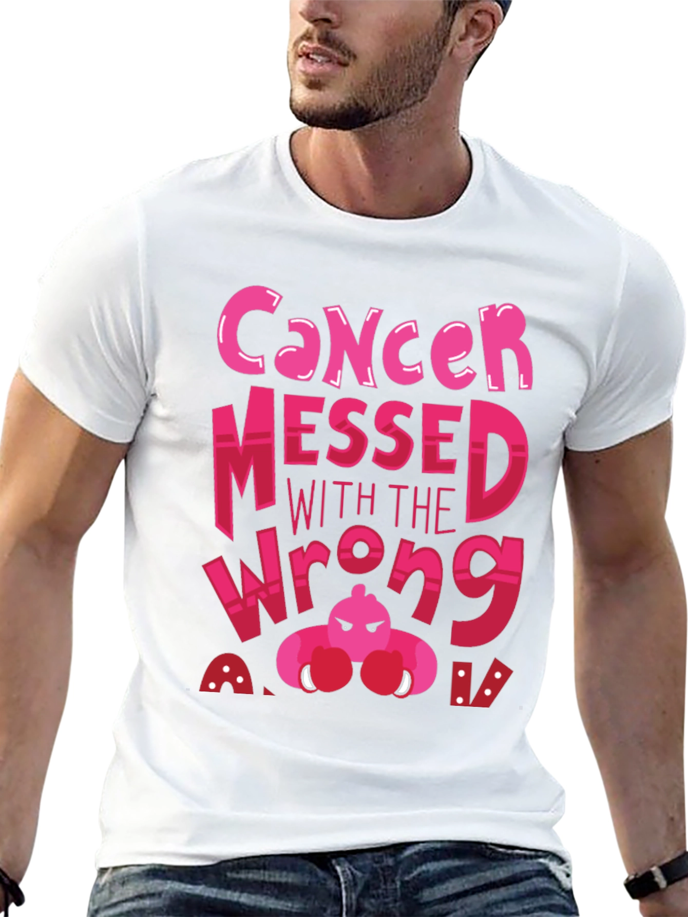Cancer Messed With The Wrong A T-Shirt