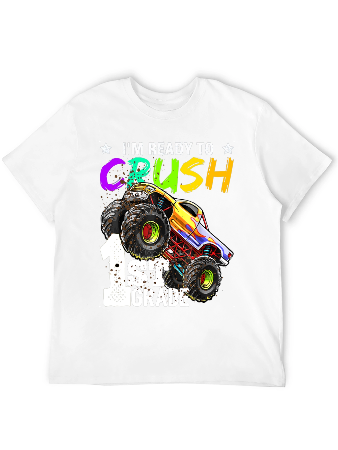 Ready to Crush 1st Grade Monster Truck T-Shirt