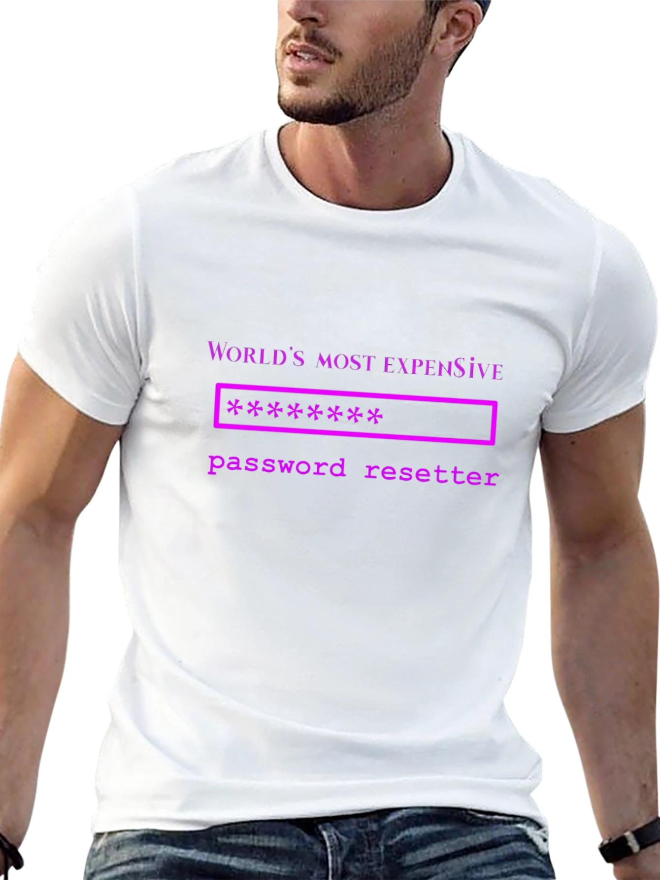 Worlds Most Expensive Password Resetter T-Shirt
