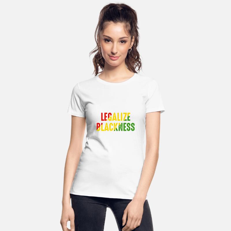 Legalize Blackness Black Pride Pro Black History