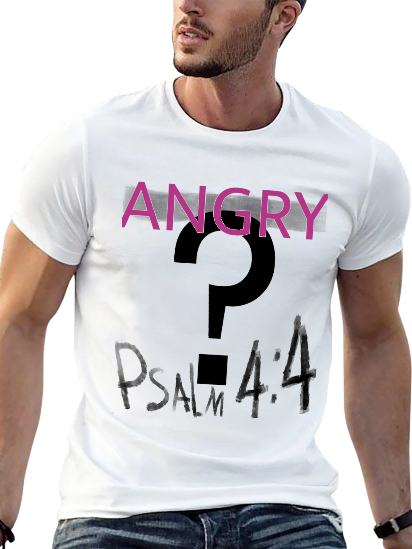 Angry? Psalm 4:4 Black T-Shirt