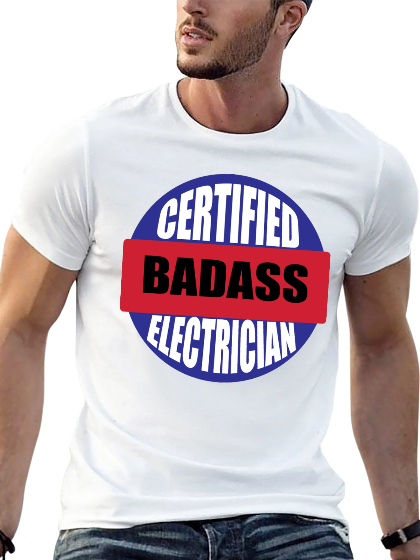 Certified Badass Electrician T-Shirt
