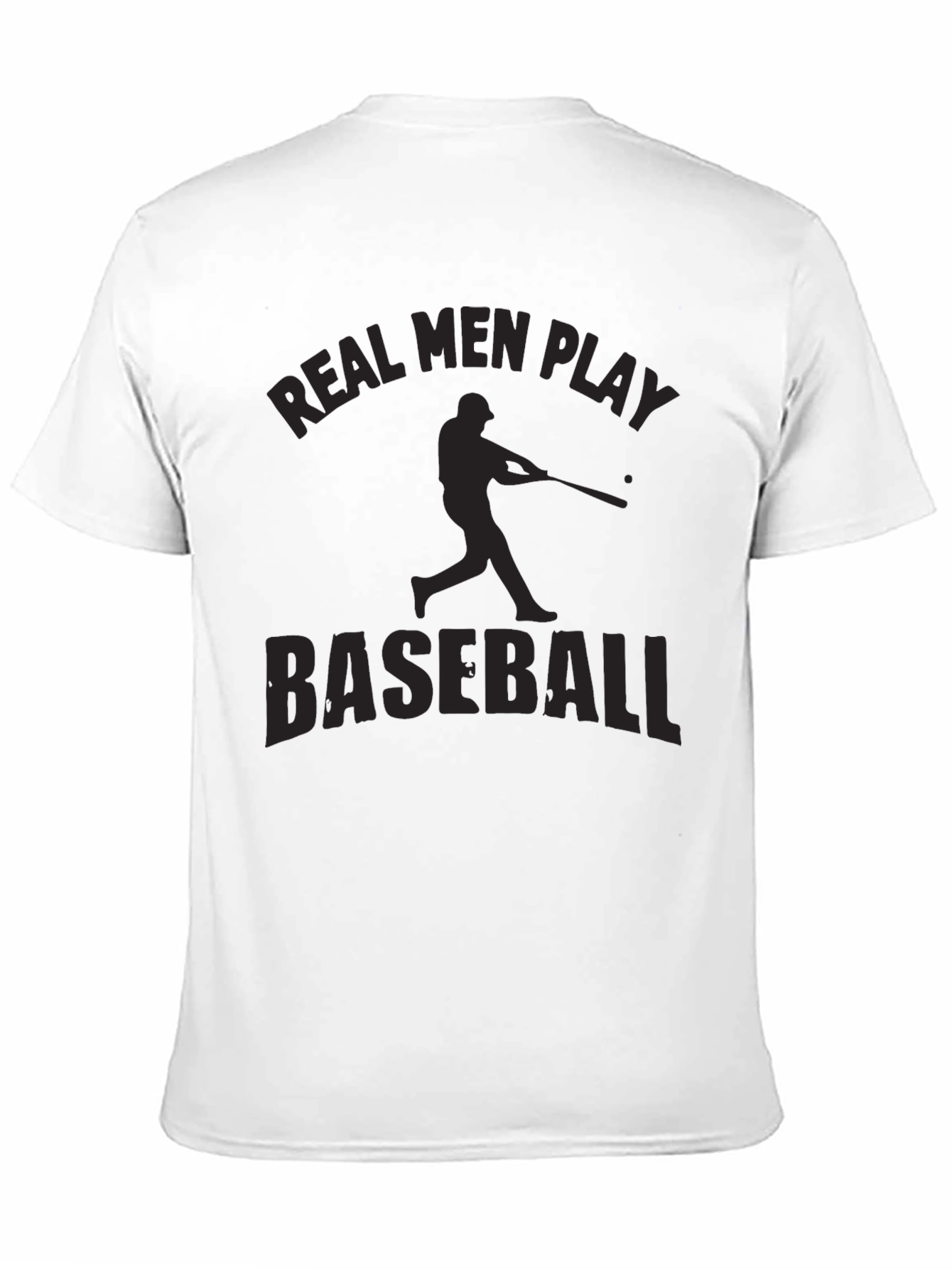Real Men Play Baseball Black T-Shirt