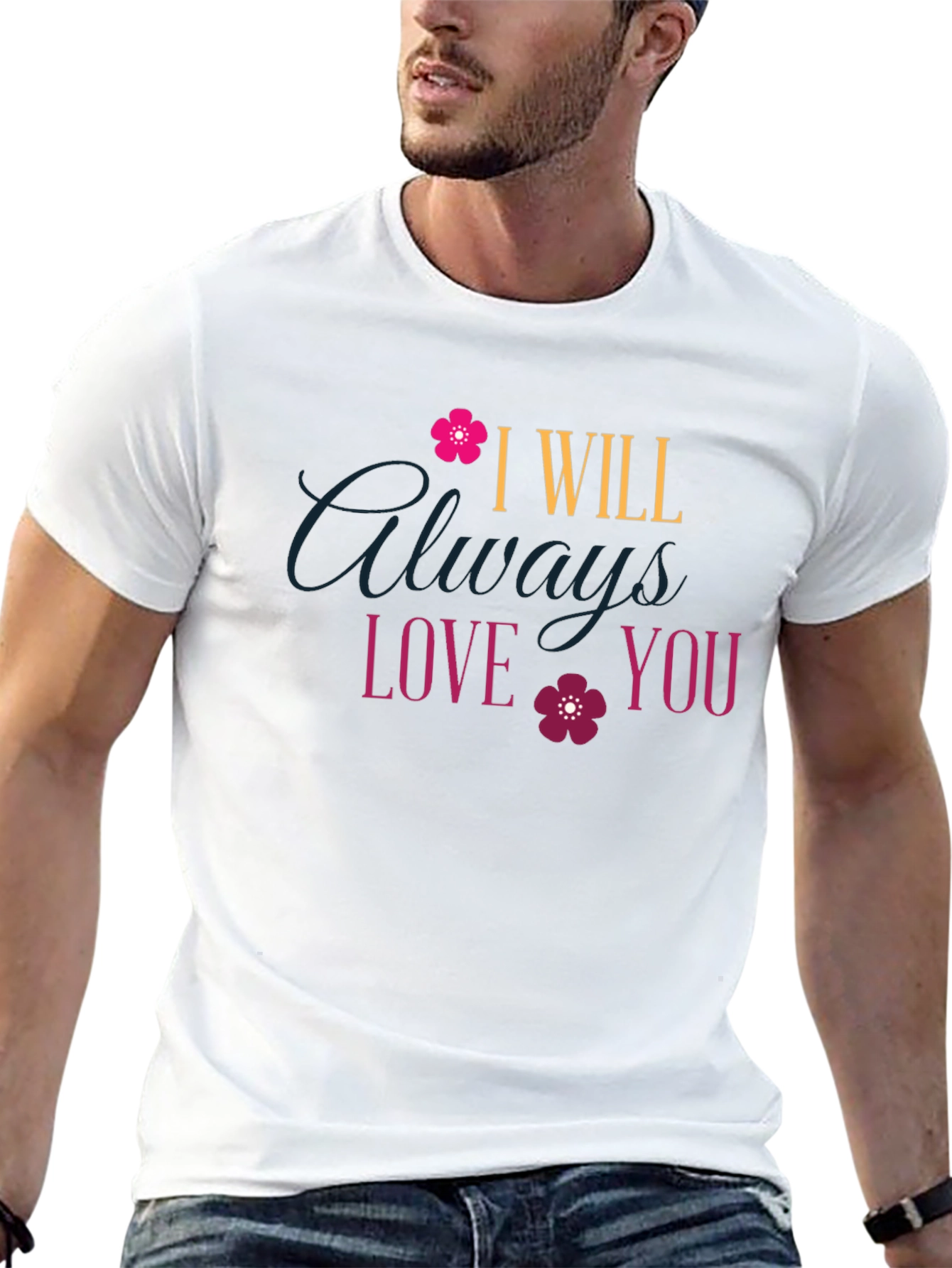 I Will Always Love You T-Shirt