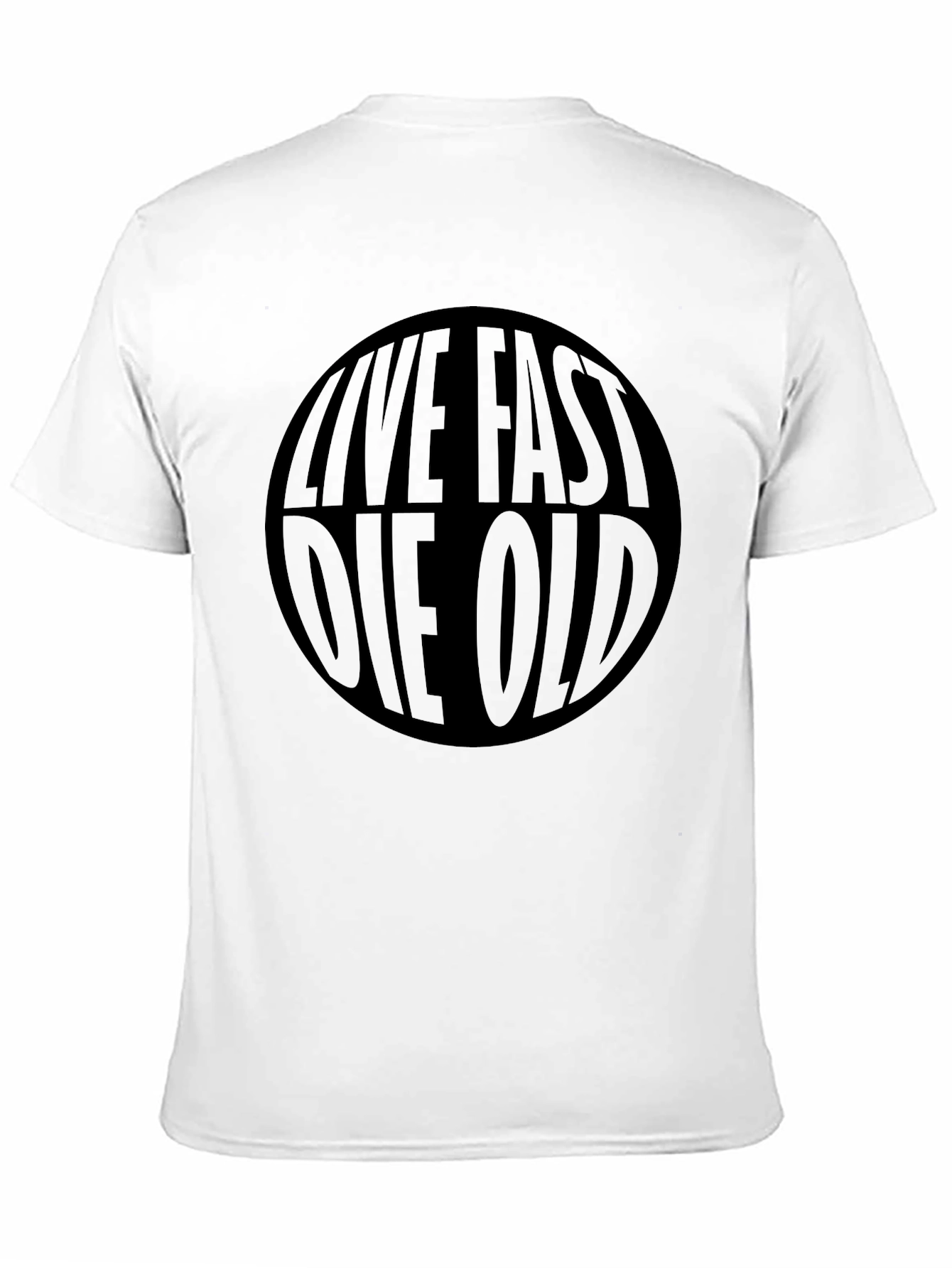 Live Fast Die Old Graphic T-Shirt