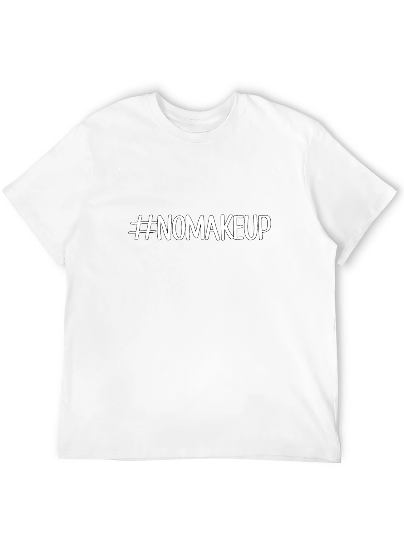 #NoMakeup T-Shirt - Casual Cotton Tee
