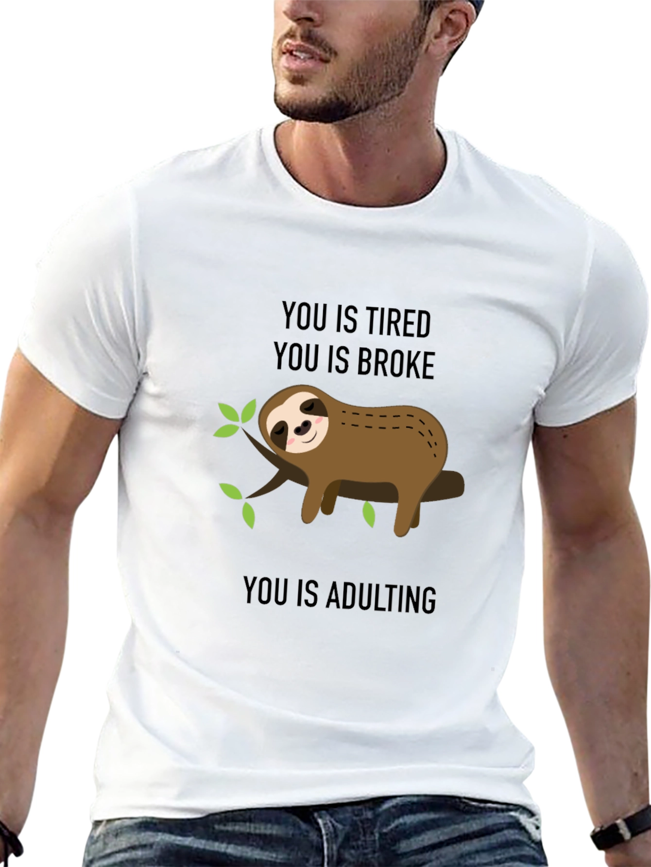 Sloth Adulting T-Shirt - Tired & Broke!