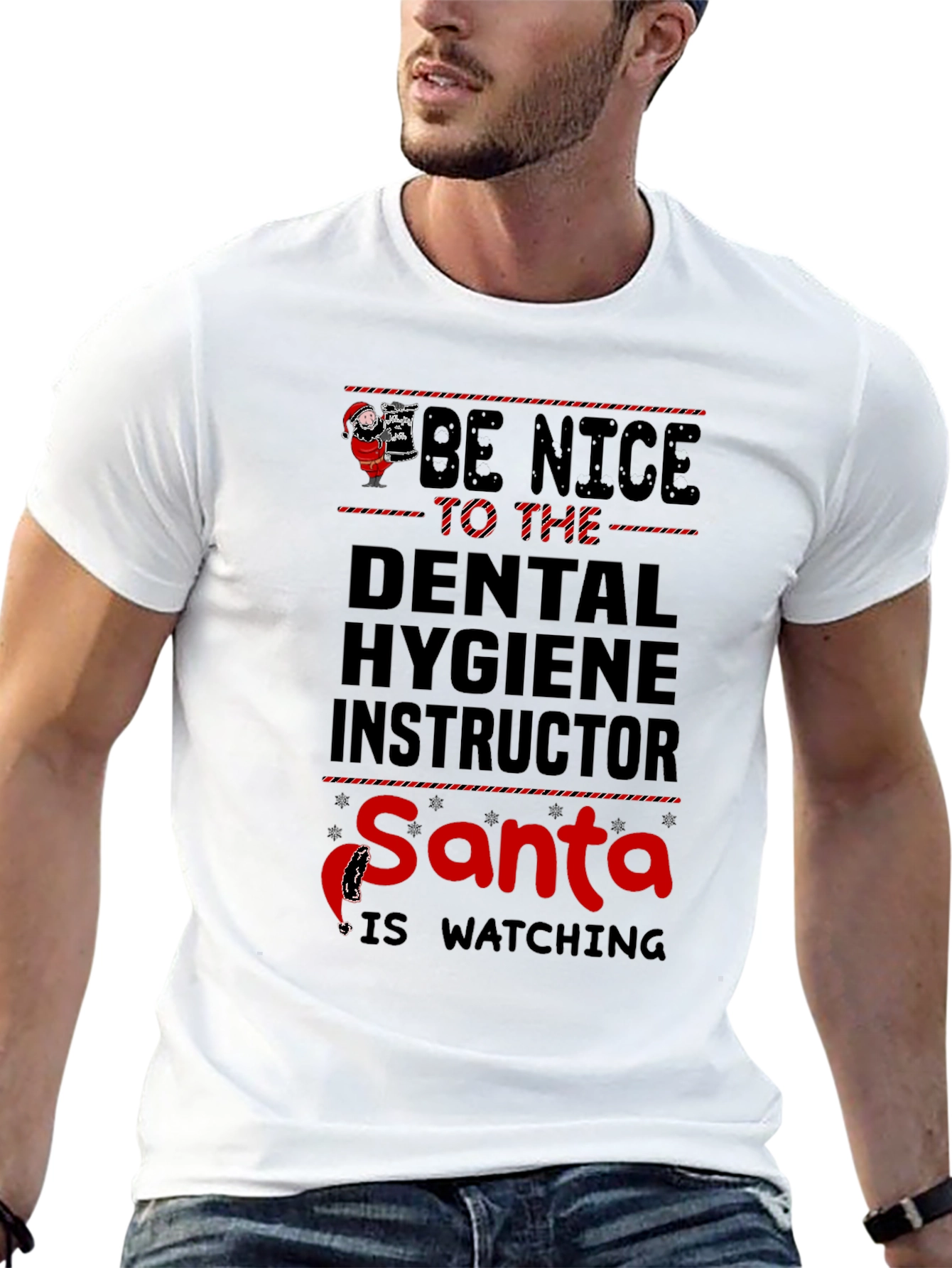 Dental Hygiene Instructor Santa is Watching T-Shirt