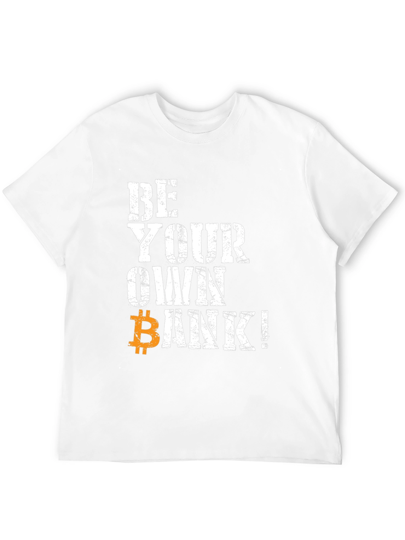 Be Your Own Bank Bitcoin T-Shirt