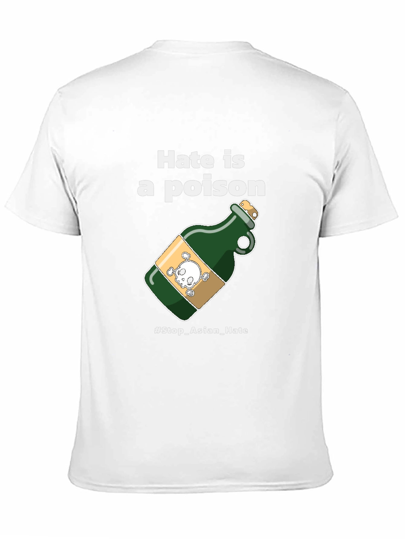 Hate Is A Poison T-Shirt