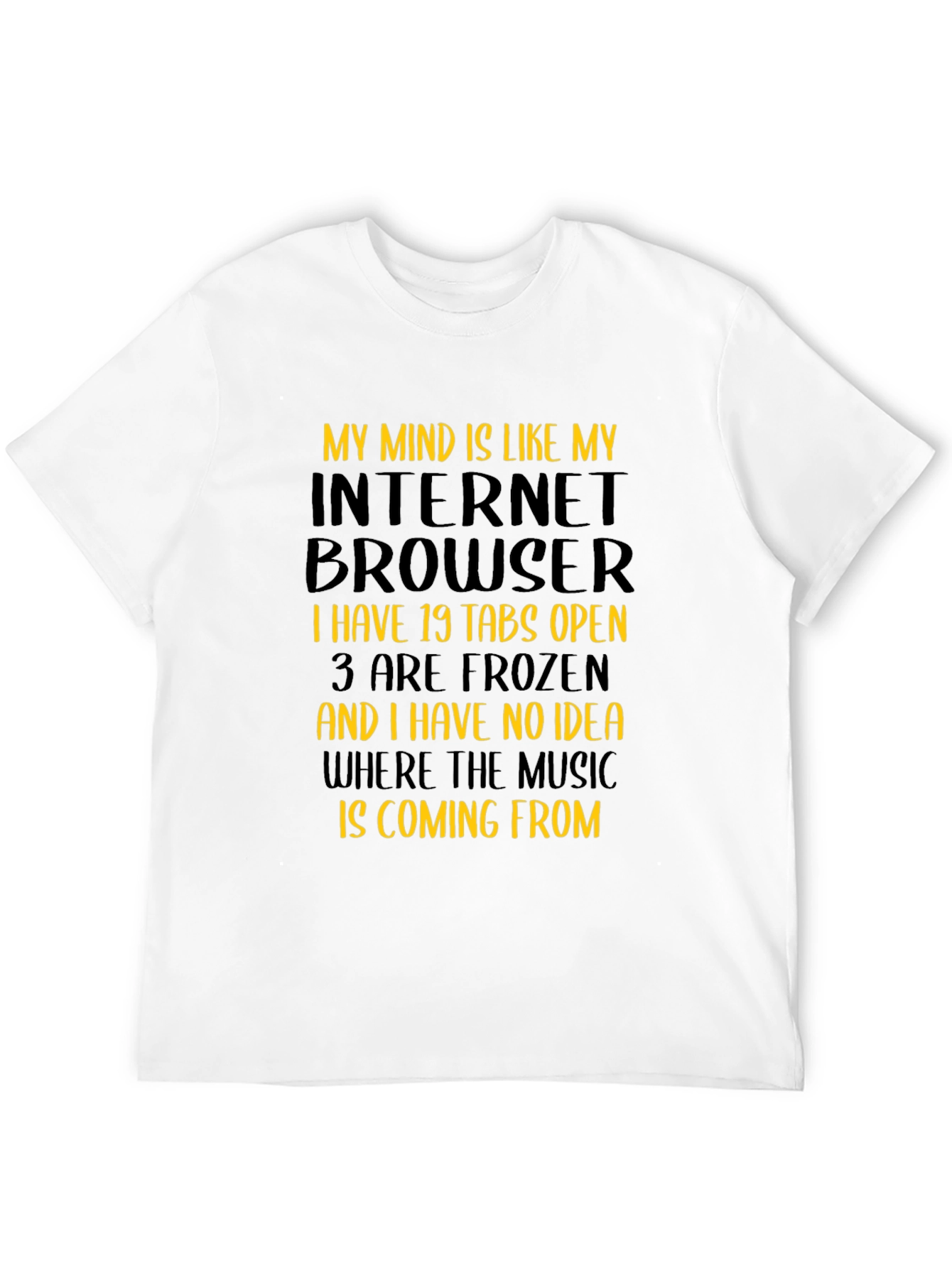 Internet Browser Mindset Graphic Tee