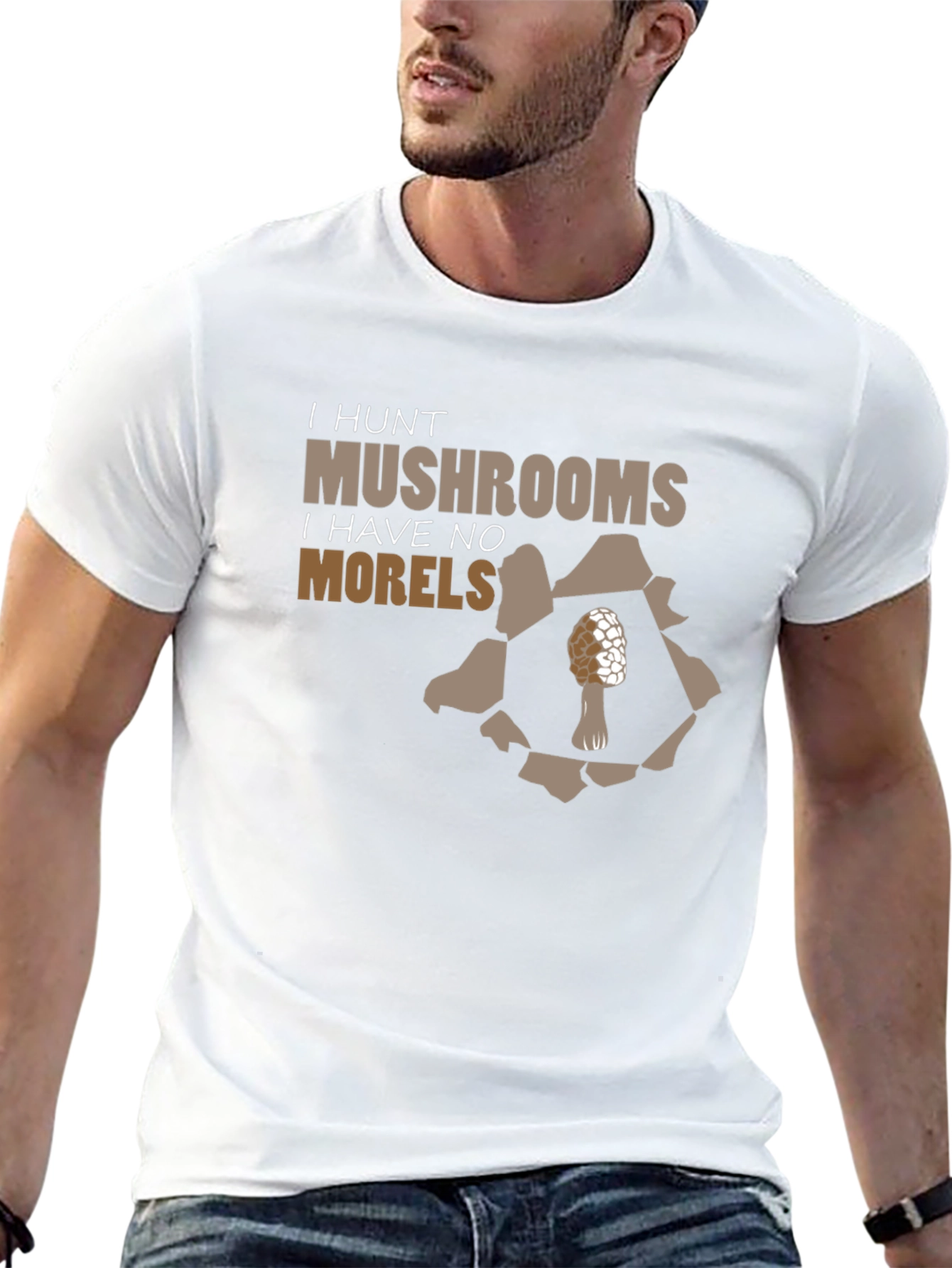 I Hunt Mushrooms Funny Morel Hunter T-Shirt