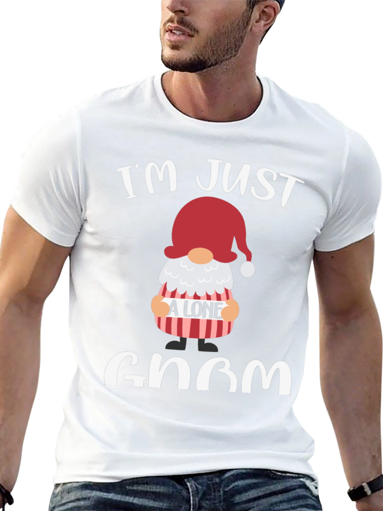 Im Just A Lone Gnom T-Shirt