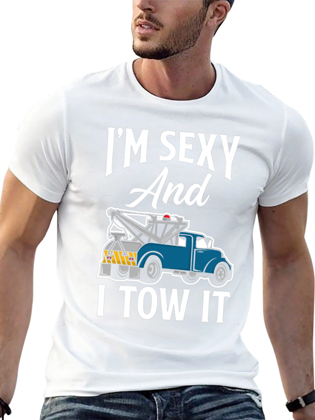 Im Sexy and I Tow It Funny T-Shirt