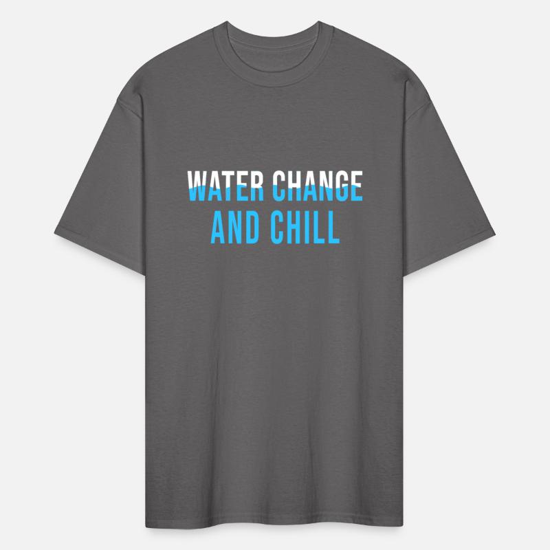 Water Change and Chill Funny Saltwater Aquarium Re