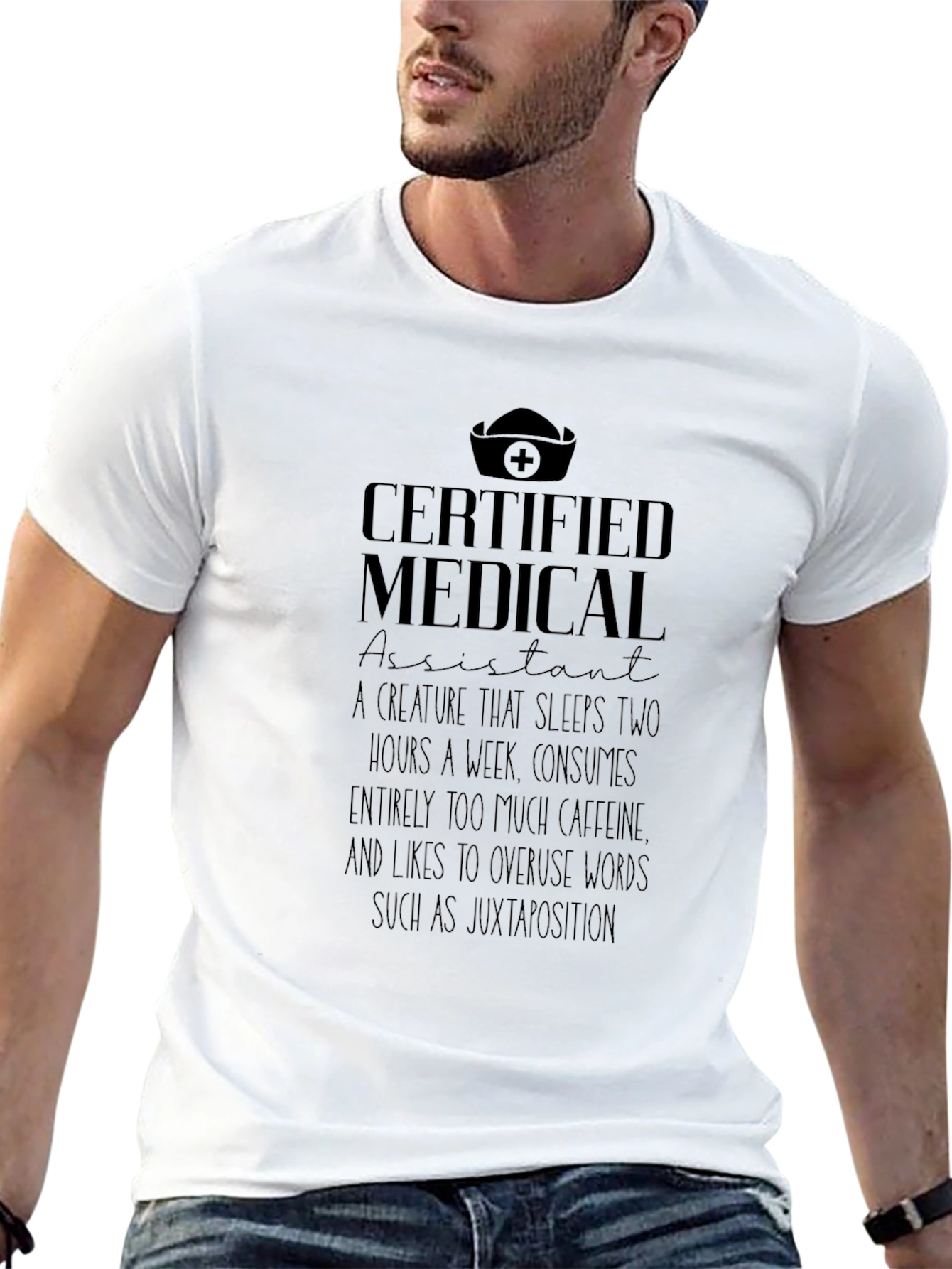 Certified Medical Assistant Humor T-Shirt